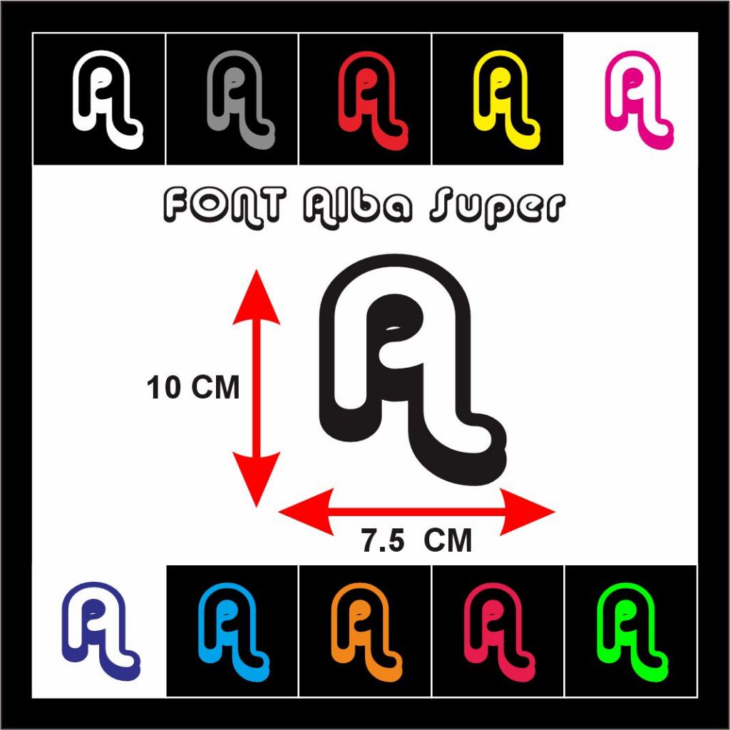 

READY STIKER CUTTING MENYALAH " NAMA FONT Alba Super UKURAN 10 X 7 CM HURUF SATUAN UNTUK LABEL / DINDING TULISAN DLL