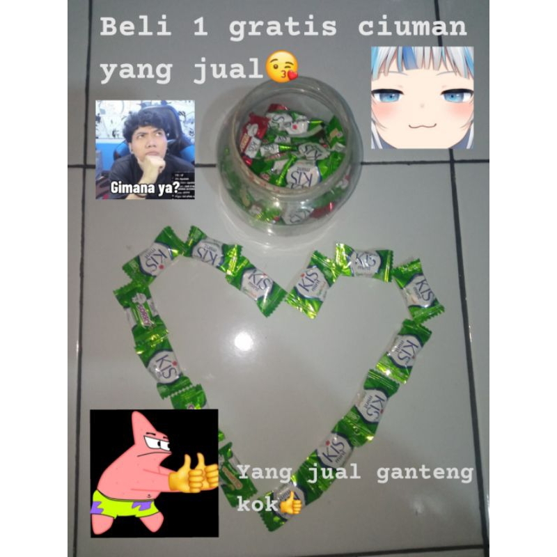 

// permen kiss enak // (bonus kis yang jual)