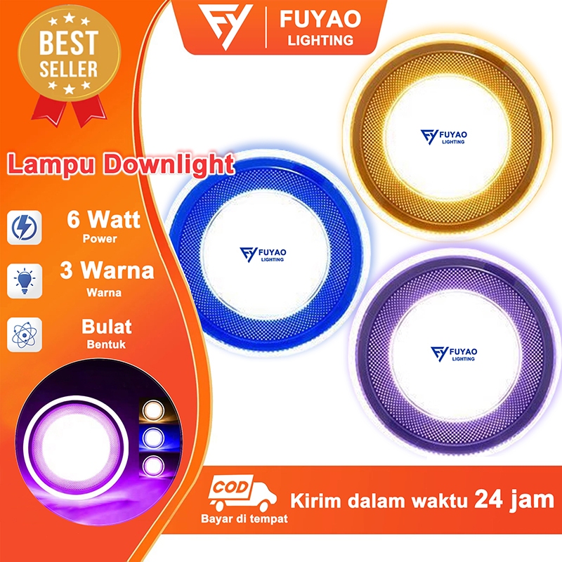 Fuyao Lighting Lampu Downlight LED 3 Warna 6Watt Bulat Tipe Inbow/Tanam