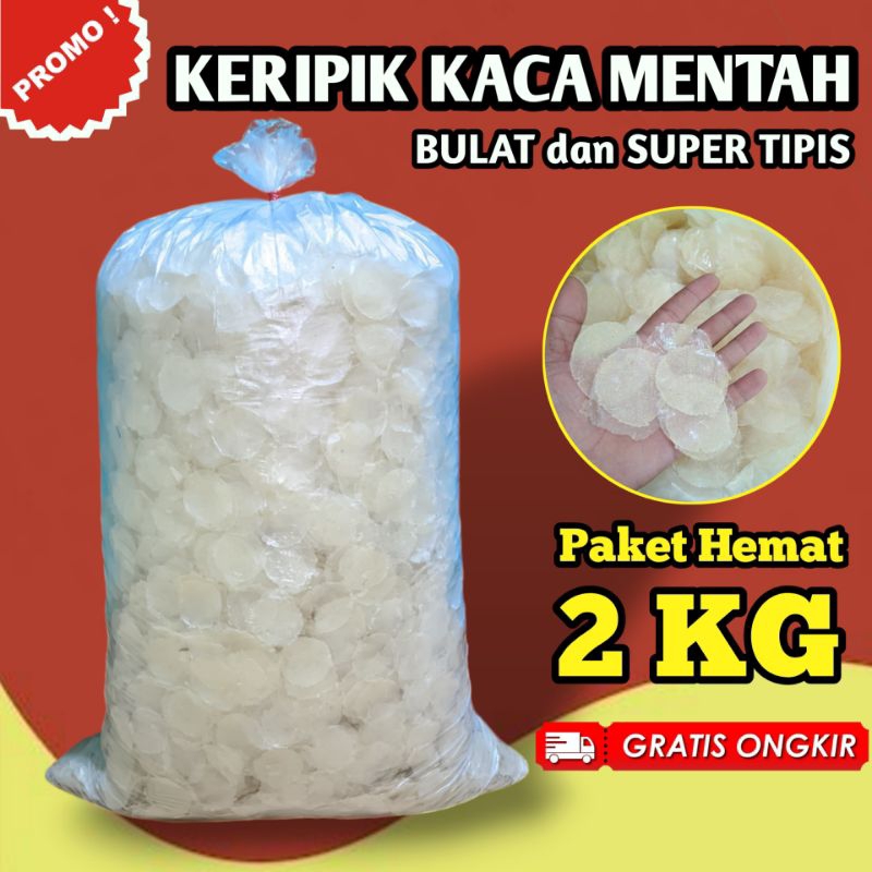 

GRATIS ONGKIR 2.kg KERIPIK KACA MENTAH / KRIPCA SIAP OLAH DIJAMIN TIPIS