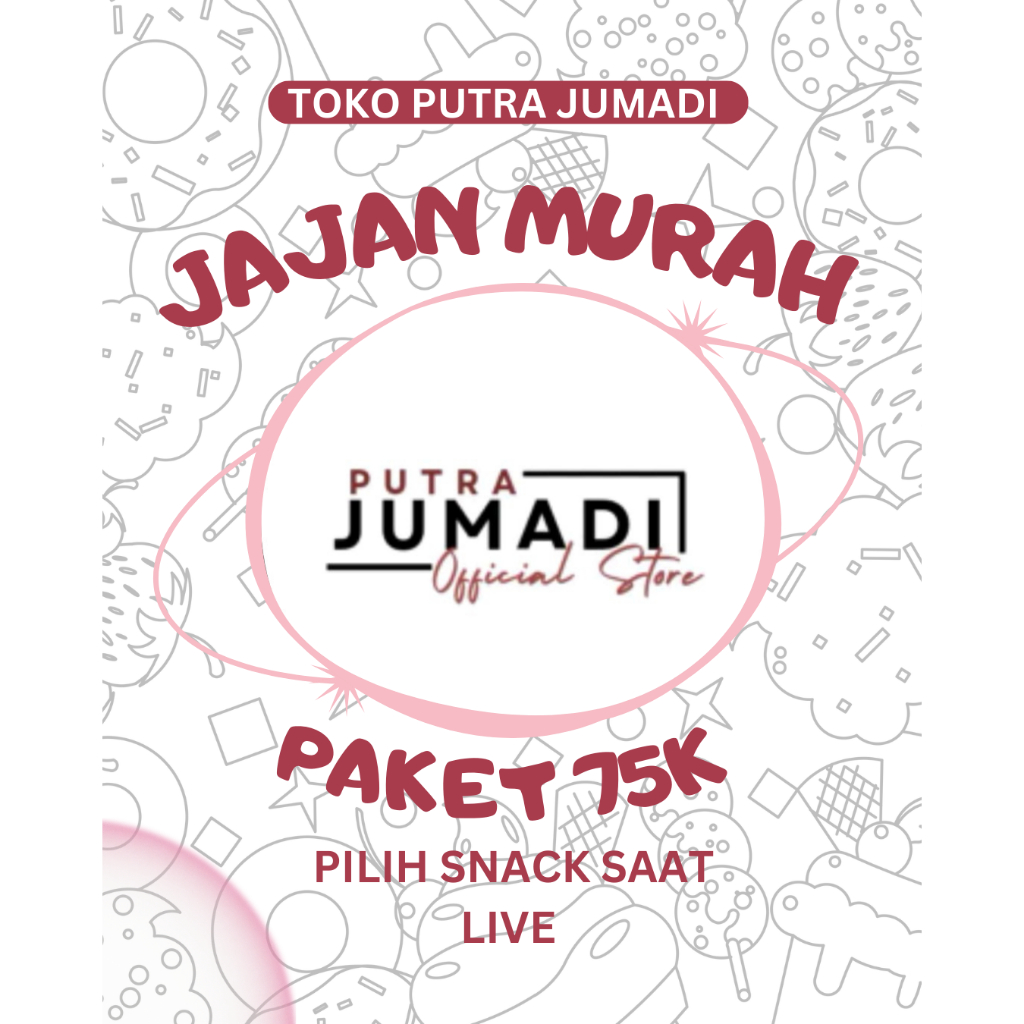 

JAJAN MURAH PAKET 75K BY PUTRA JUMADI