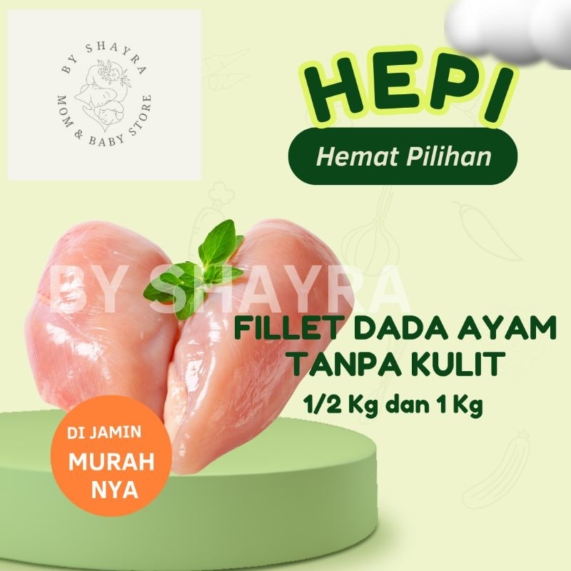 

FILLET DADA AYAM TANPA KULIT