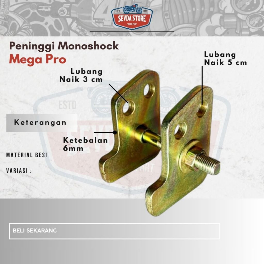 Peninggi Shock Belakang Monoshock Megapro