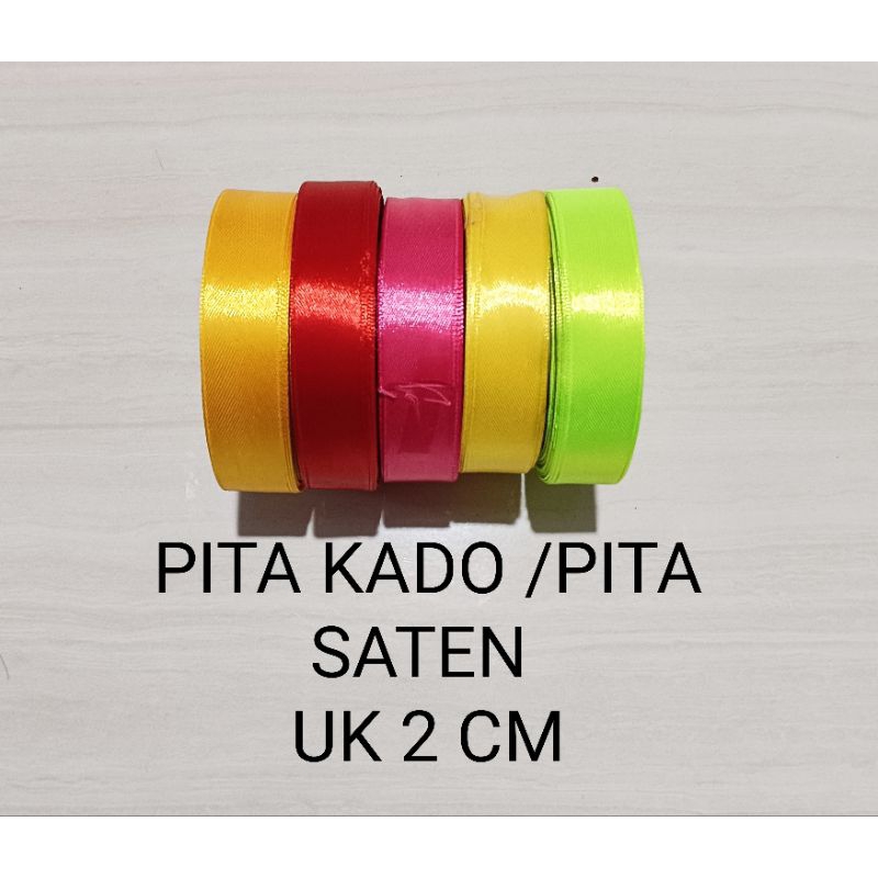 

PITA SATEN/PITA KADO 2CM