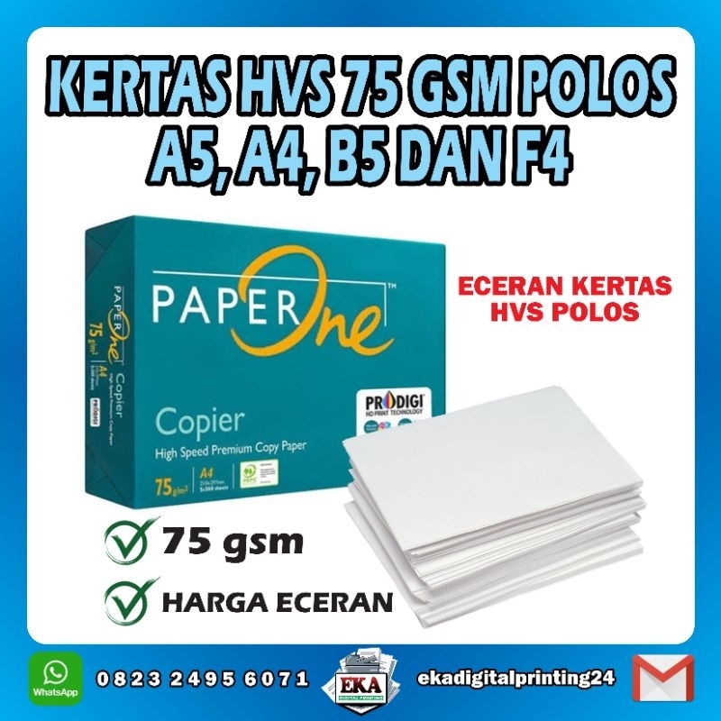 

Kertas HVS Polos 75 gsm A5, B5, A4 Dan F4