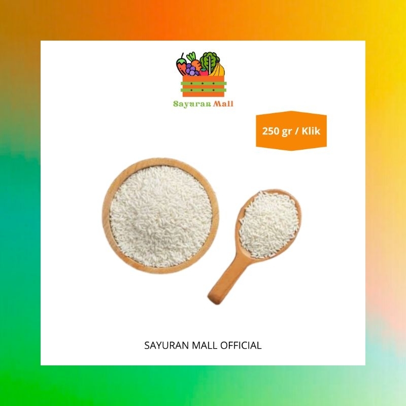 

250gr Beras Pulut Ketan Putih | Aneka Beras | SAYURANMALL