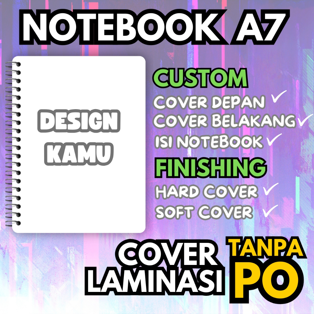 

NOTEBOOK CUSTOM A7 100 LEMBAR 50 LEMBAR 30 LEMBAR