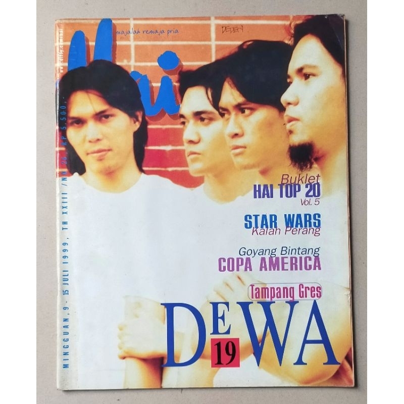Majalah HAI 9 Juli 1999 : DEWA 19 - Setelah Ari Lasso dan Erwin Keluar
