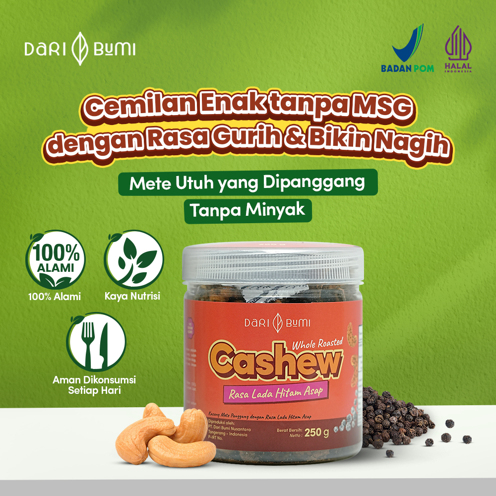 

Dari Bumi Kacang Mete Rasa Lada Hitam Asap 250 Gram Whole Roasted Cashew Smoked Black Pepper