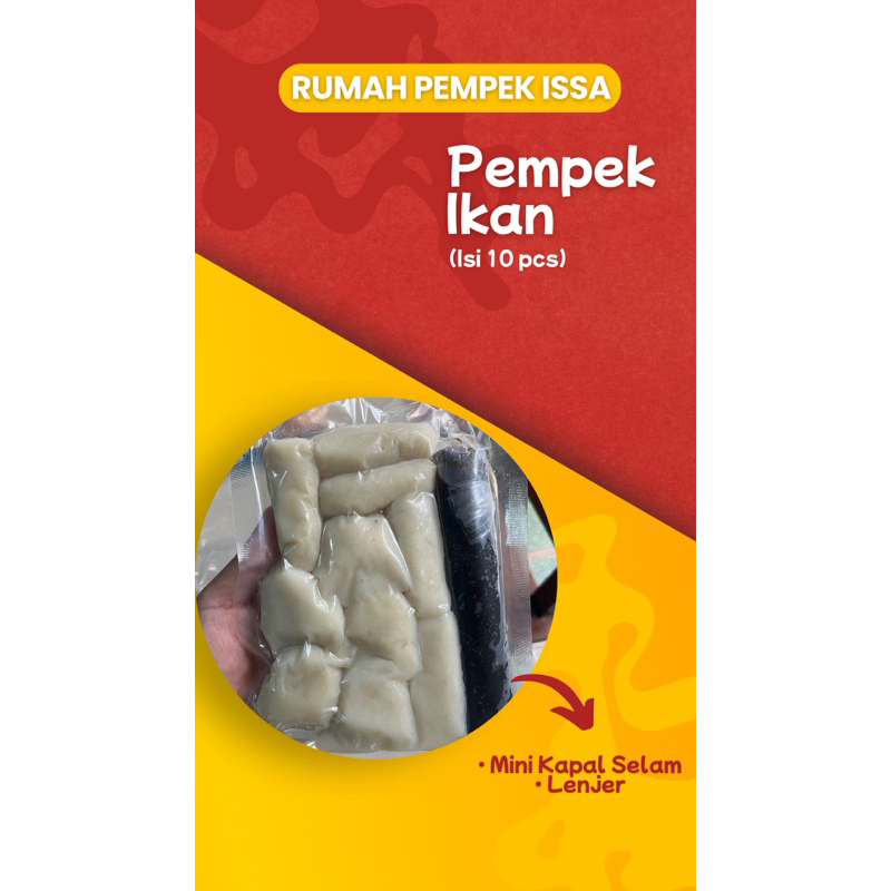 

PEMPEK IKAN ASLI Isi 10pcs (VARIAN : Lenjer dan Mini Kapal Selam) FREE KUAH CUKO
