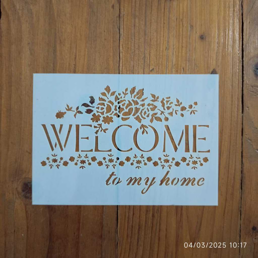 

Aneka Stencil Welcome Home dll A5 A4 A3