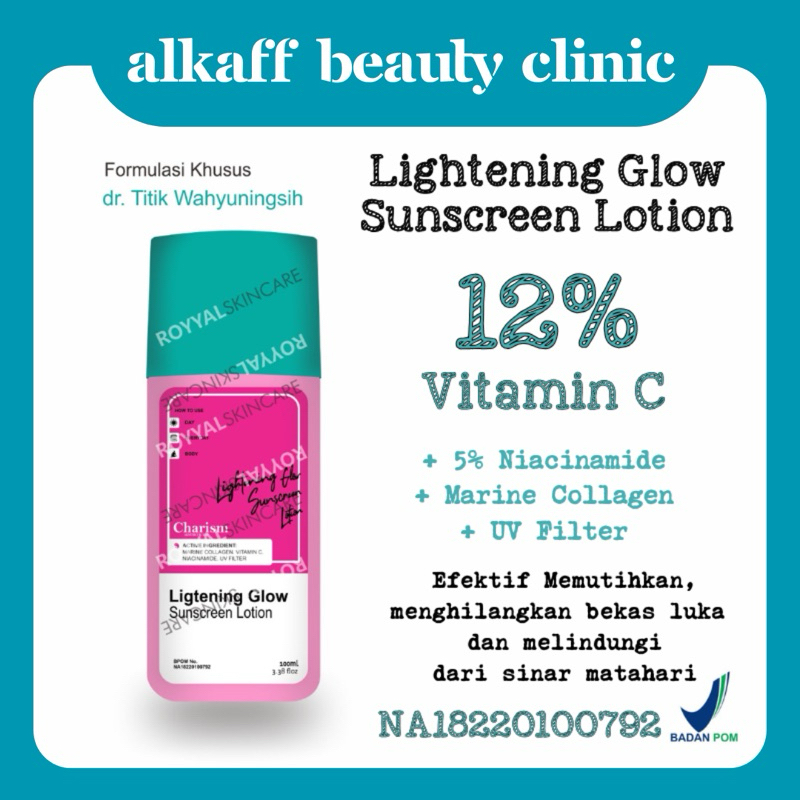 ❤️dr Titik Wahyuningsih❤️LIGHTENING GLOW SUNSCREEN LOTION CHARISMALUX | LOTION PAGI PINK ROYYAL SKIN