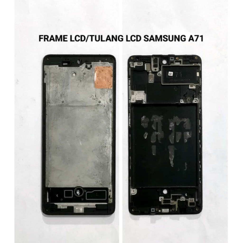 FRAME LCD / TULANG LCD SAMSUNG A71