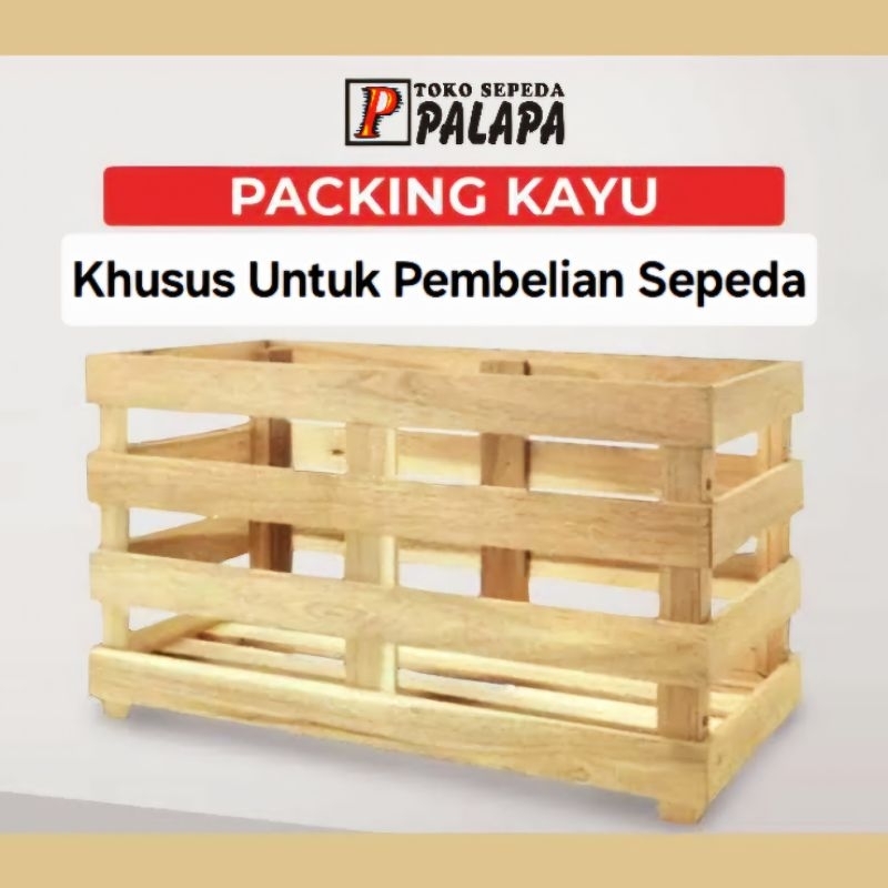 

Extra Packing Kayu Untuk Keamanan Produk