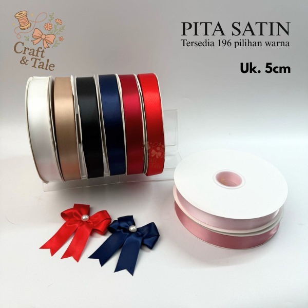 

PITA SATIN HALUS - 5 cm x 1 yard - Import Premium