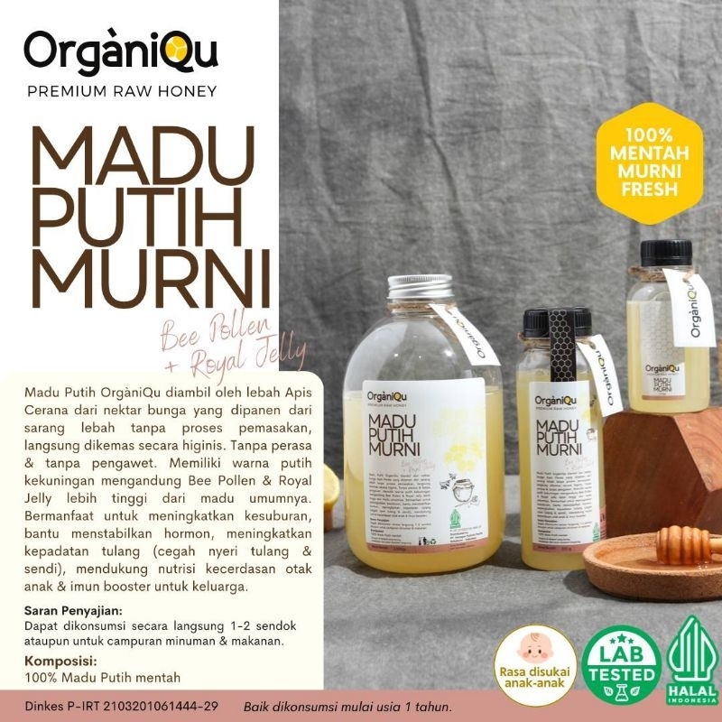 

MADU PUTIH BEE POLEN + ROYAL JELLY 100% MURNI - ORGANIQU