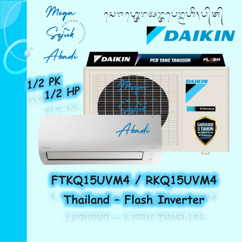 AC Daikin 1/2 PK Thailand Inverter / FTKQ15UVM