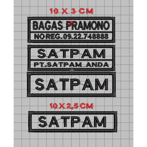 BORDIR NAMA SATPAM BORDIR NAMA SCURITY BORDIR NAMA PETUGAS SPBU BORDIR NAMA SPBU CUSTOM NAMA