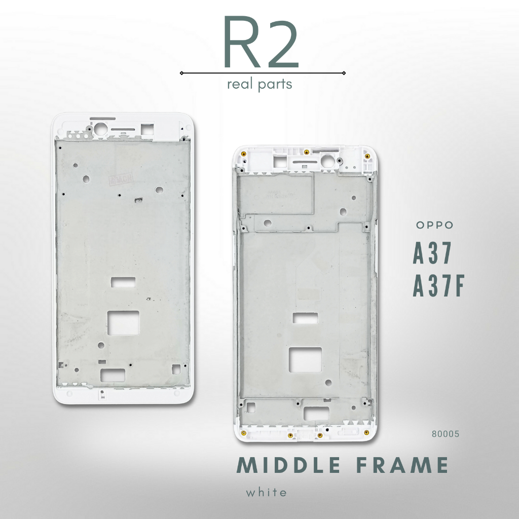 Frame Bezzel OPPO A37 / A37F / Neo 9 Tulang Tengah Dudukan Tatakan LCD Putih