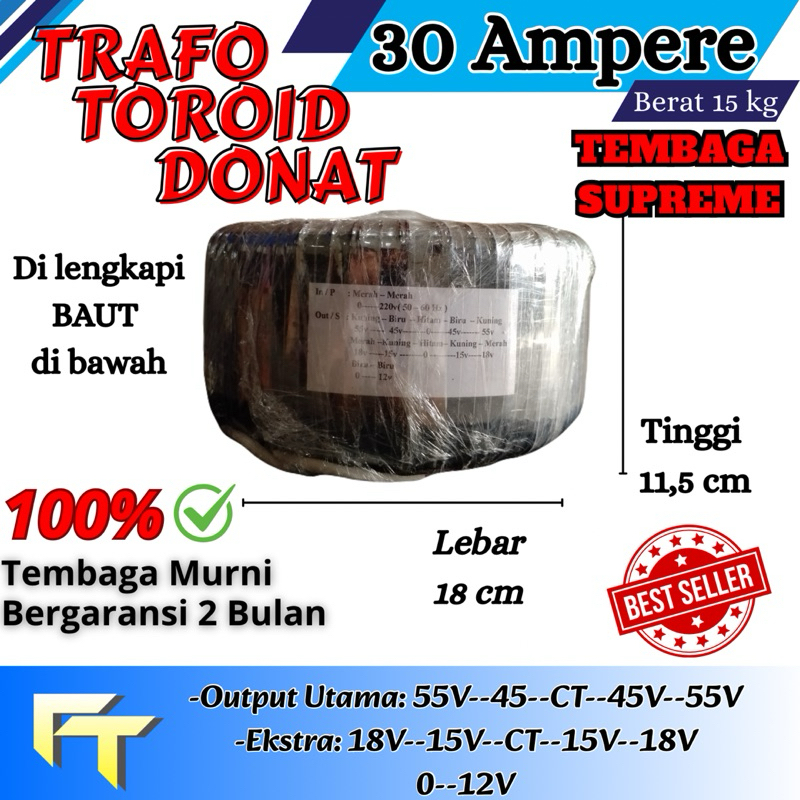 Trafo Toroid Donat 30A CT 55v 45v murni spek 3U