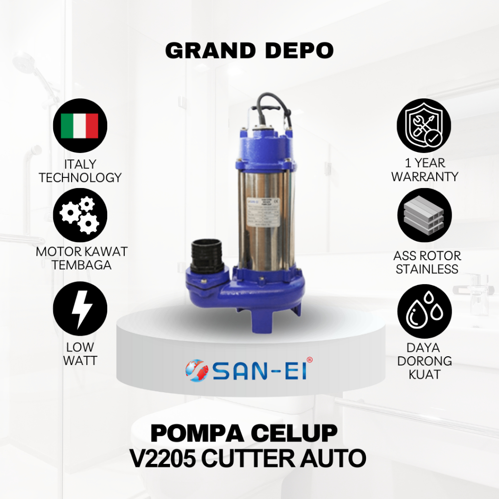 San Ei Pompa Air Celup V2205 Cutter Auto / Pompa Air Celup San Ei