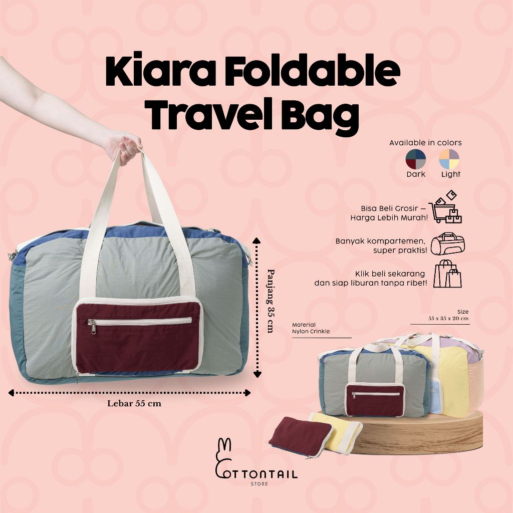 TRAVEL FOLDABLE BAG | TAS BESAR LIPAT | KIARA FOLDABLE BAG | COTTONTAIL STORE | TRAVEL KIT | CUSTOM 