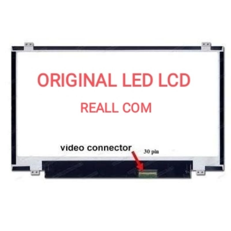 Layar Led Lcd Laptop Notebook 14.0 SLIM 30 PIN 14 slim 30 pin