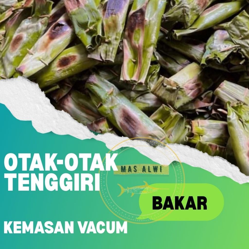 

OTAK-OTAK IKAN TENGGIRI BAKAR
