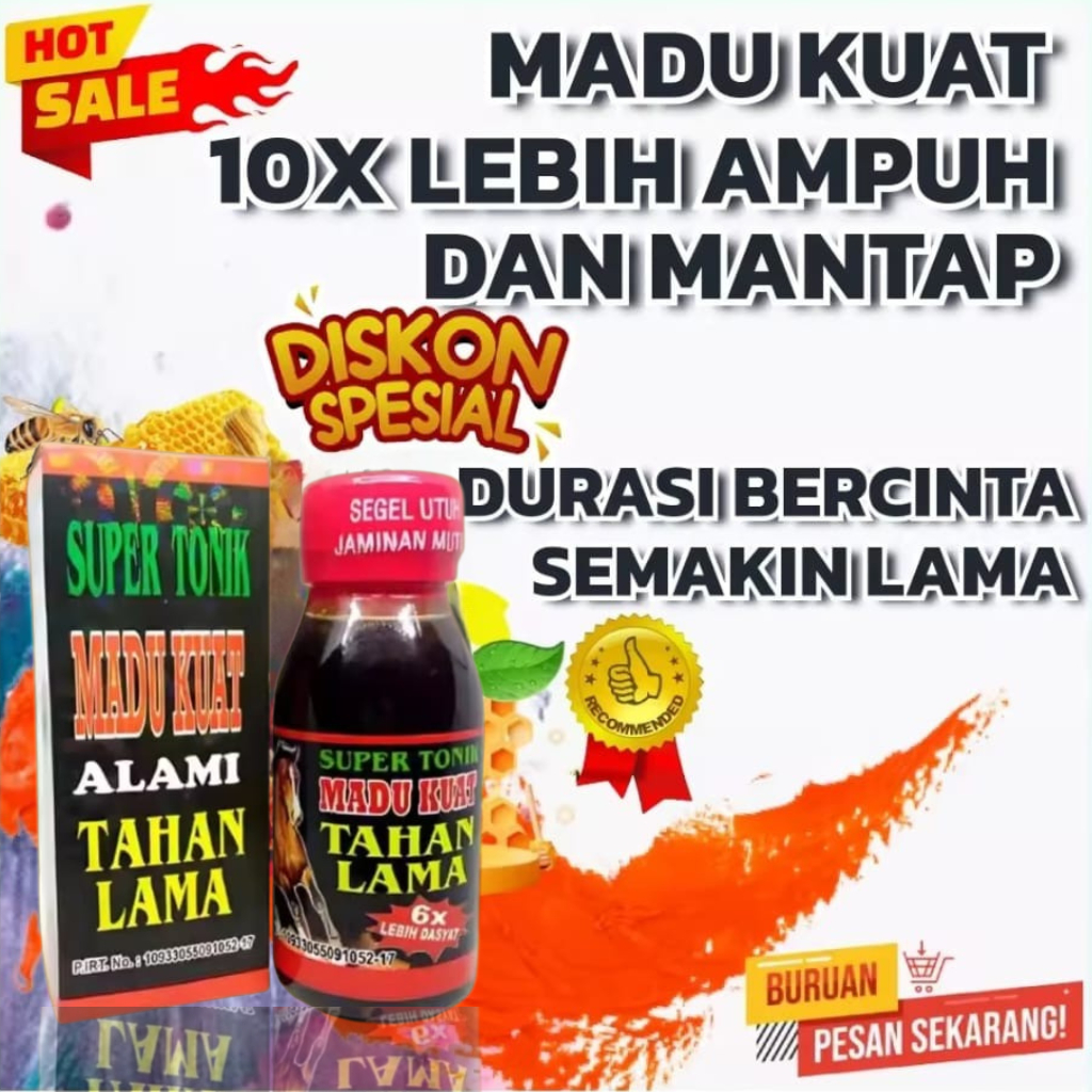 

[ TERLARIS ] MADU SUPER TONIK 6X MADU KUAT TAHAN LAMA AMPUH 100% ORIGINAL MADU KUAT