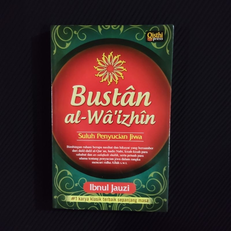 Buku Original • Bustan Al Waizhin - Suluh Penyucian Jiwa / IBNUL JAUZI