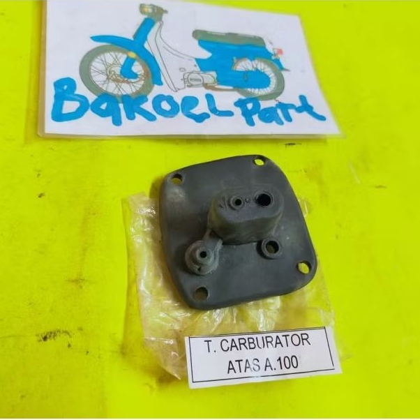 karet tutup atas karbu karburator suzuki A100 A100X ECONOS