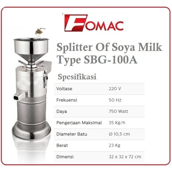 FOMAC SBG-100A Mesin Giling Kacang Kedelai Susu Kacang Soyabean SBG-100A FOMAC - SBG-100A