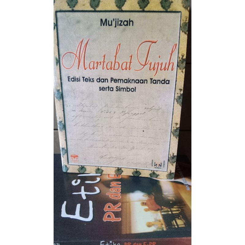 Martabat Tujuh Edisi teks dan pemaknaan tanda serta simbol