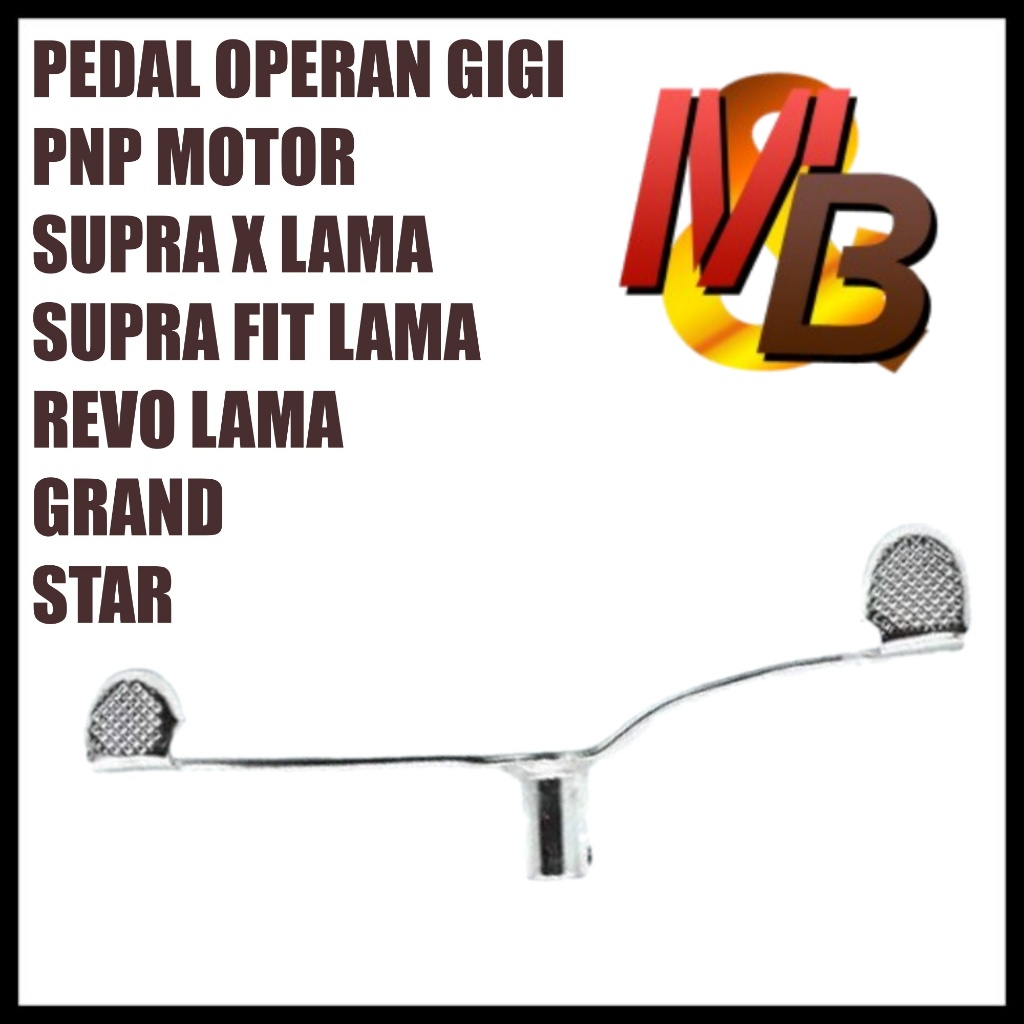 pedal operan gigi pnp motor supra x lama ,supra fit lama, grand revo lama star