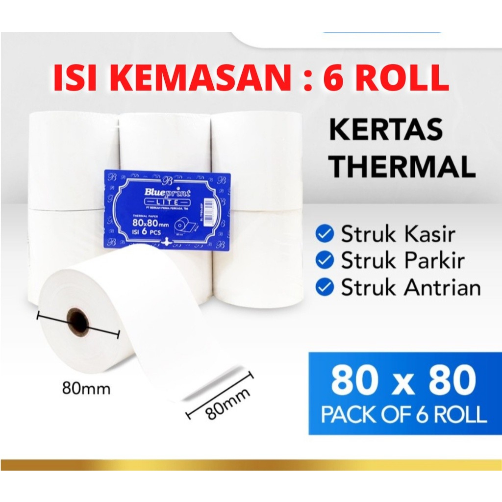 

80x80P 1 Pak isi 6 Roll Kertas Thermal / Kasir / Struk LITE-BLUEPRINT 80 x 80P 1 Pak isi 6 Roll 80x80 80x80 P 80x80mm Termal