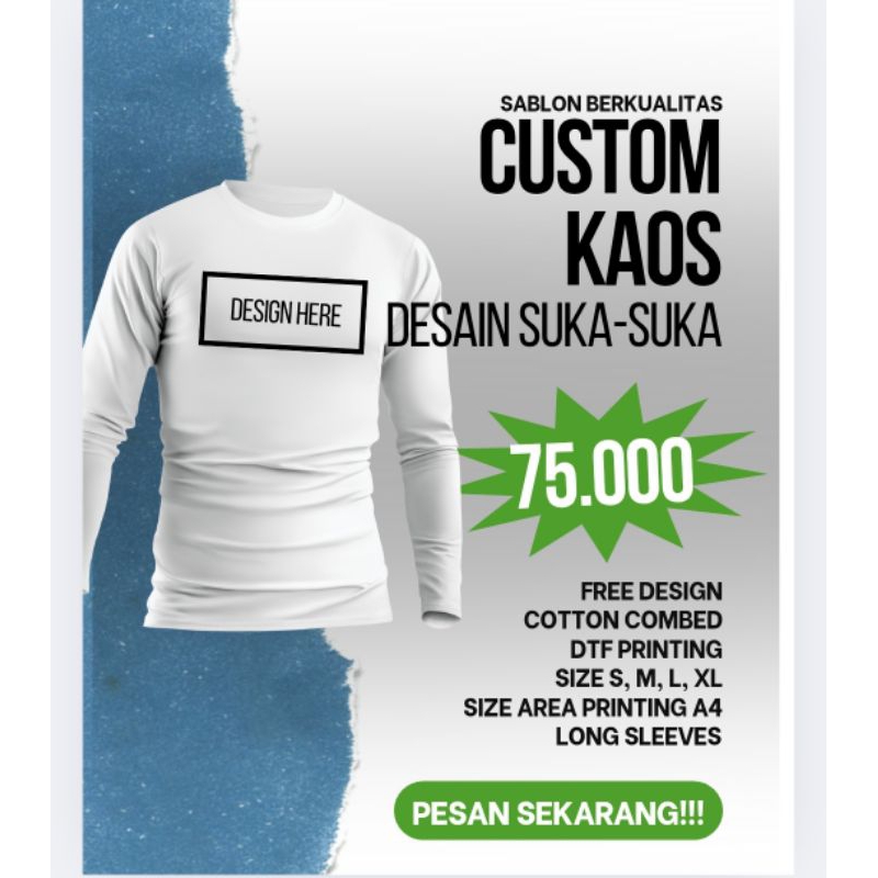 SABLON KAOS CUSTOM LENGAN PANJANG.