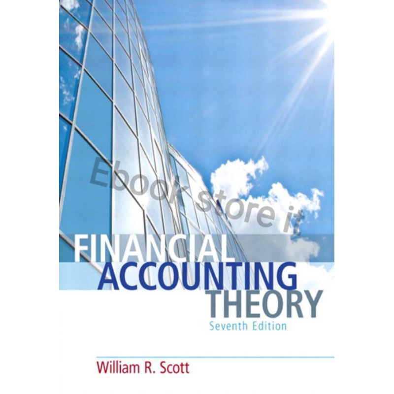 Financial Accounting Theory (7th Edition)