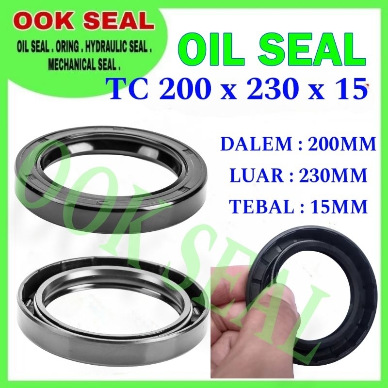 OIL SEAL TC 200 X 230 X 15 / OILSEAL TC 200 X 230 X 15