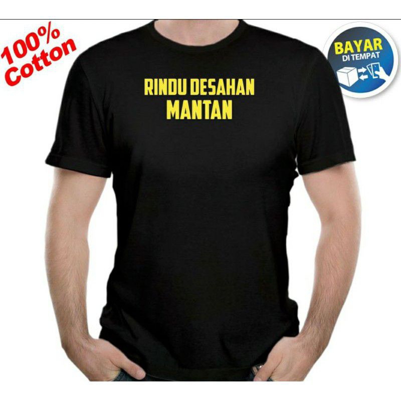 KAOS DISTRO RINDU DESAHAN MANTAN 30S