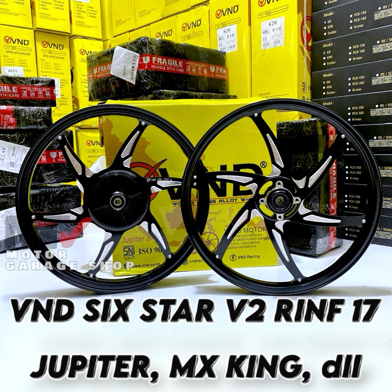 VELG VND RACING VND SIX STAR V2 RING 17 JUPITER Z MX KING 160*160 VELG RACING JUPITER MX KING