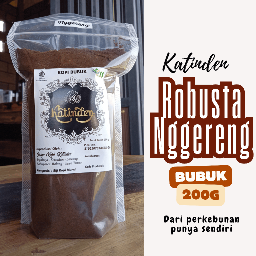 

Katinden Kopi Bubuk Robusta Reguler Nggereng 200g