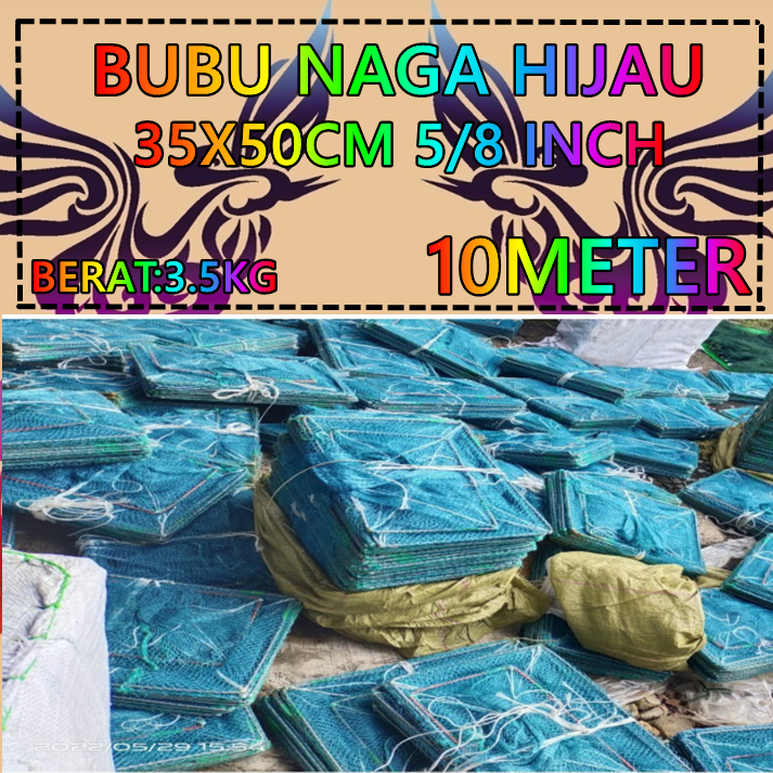 BUBU JEBAKAN KEPITING 11 METER / JEBAKAN KEPITING/BUBU NAGA HIJAU
