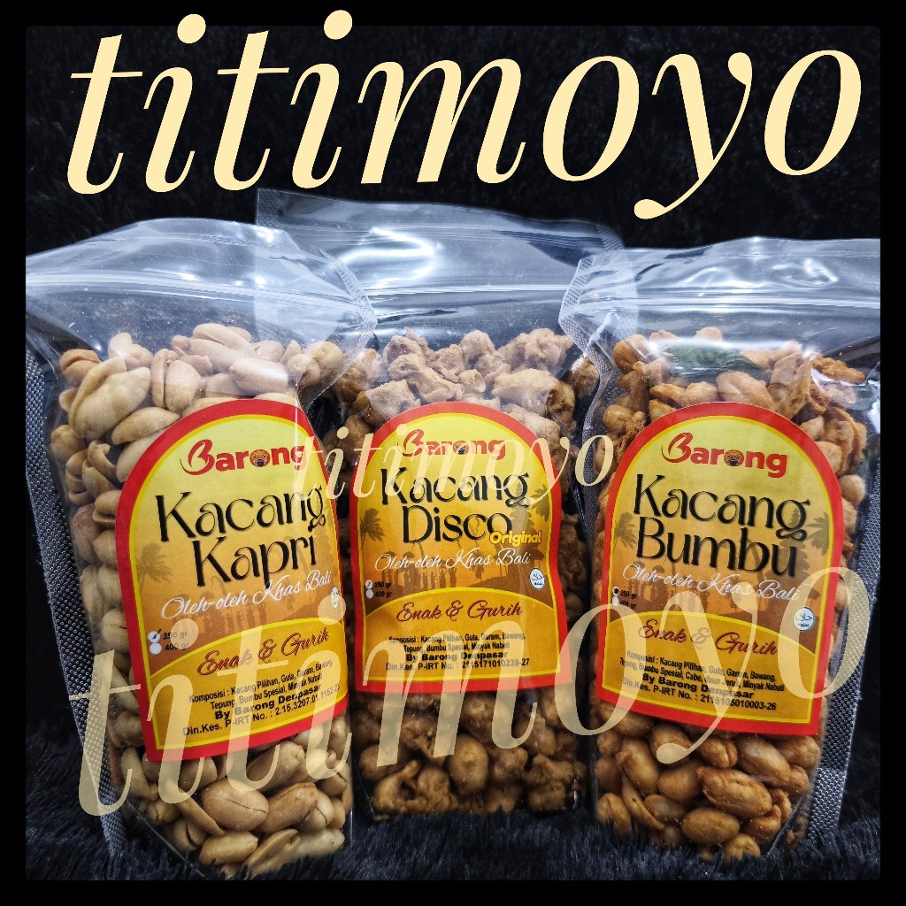 

Kacang Bali "BARONG" Bumbu, Disco dan Kapri