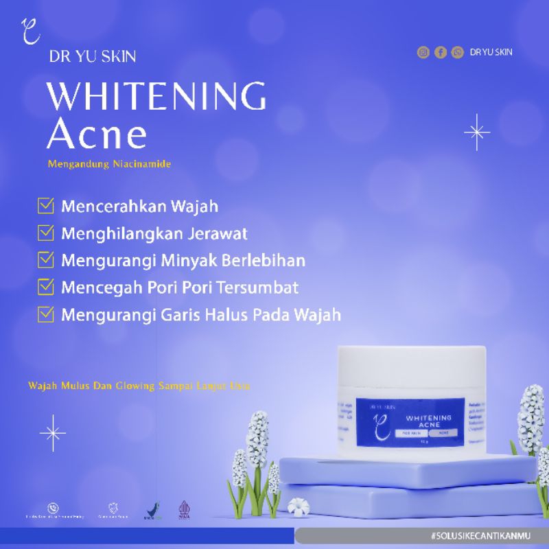 Dr Yu Skin Whitening Acne