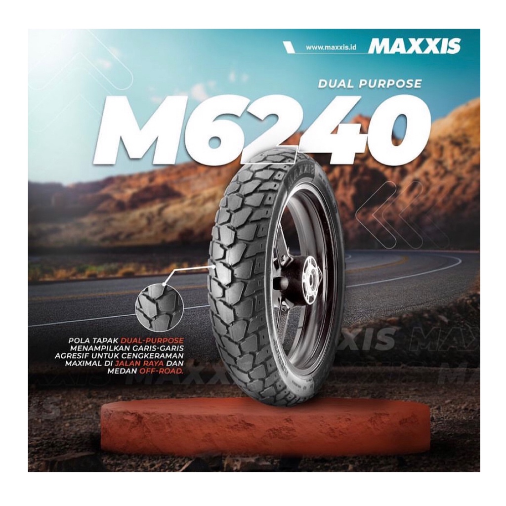 Ban Maxxis M6240 Dual Purpose 140/80-17 ( Belakang )