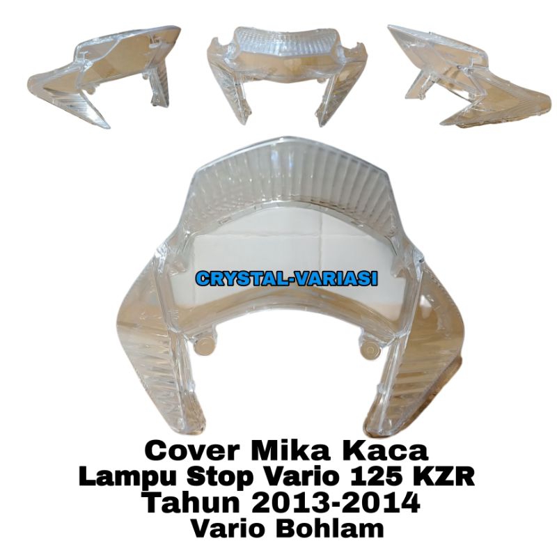 Cover Mika Kaca Lampu Stop Bening Belakang Motor Vario 125 Techno PGM Fi Old KZR Vario Bohlam Tahun 