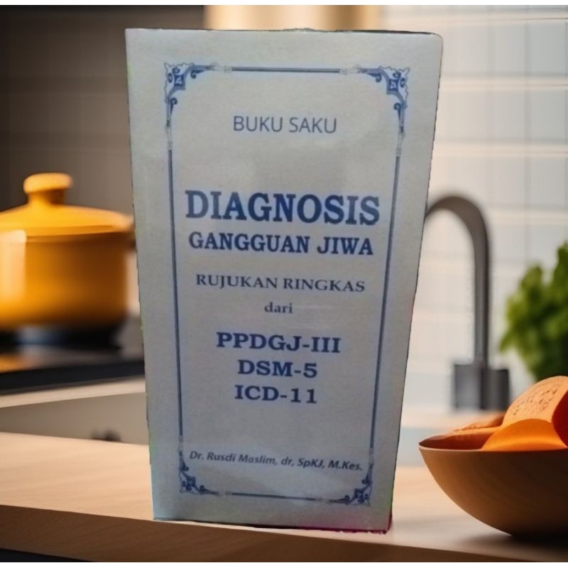 buku Ppdgj rujukan ringkas ppdgj III DSM 5 ICD 11