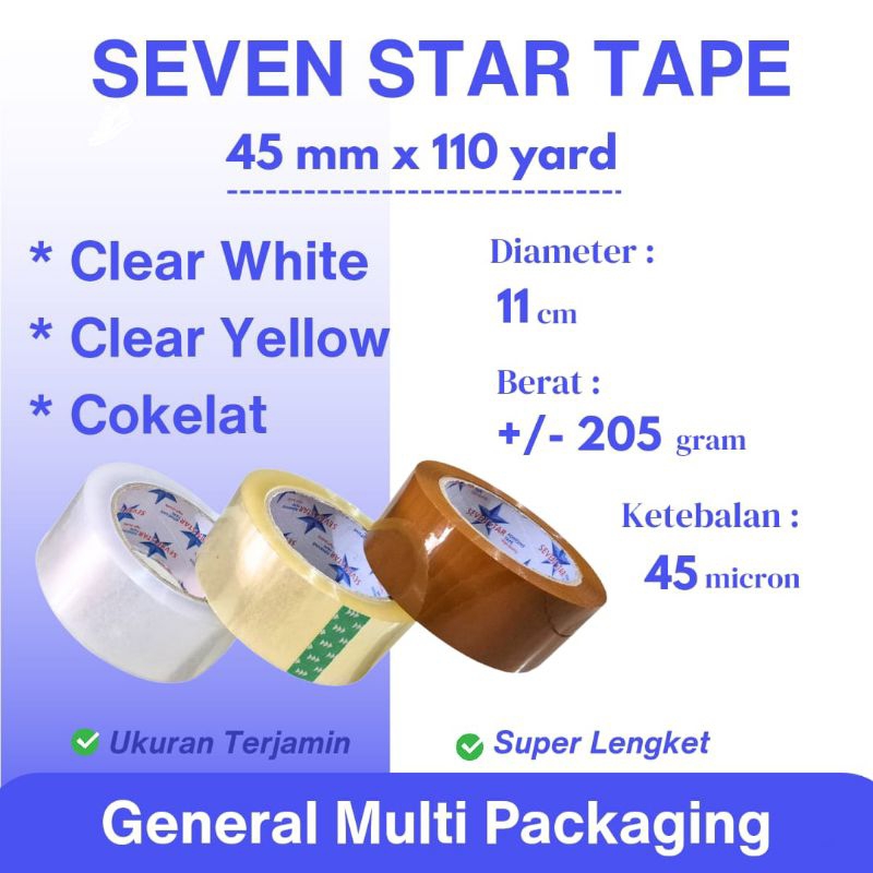 

Seven Star Lakban 45 mm x 110 Yard Terjamin Ukuran & Super Lengket