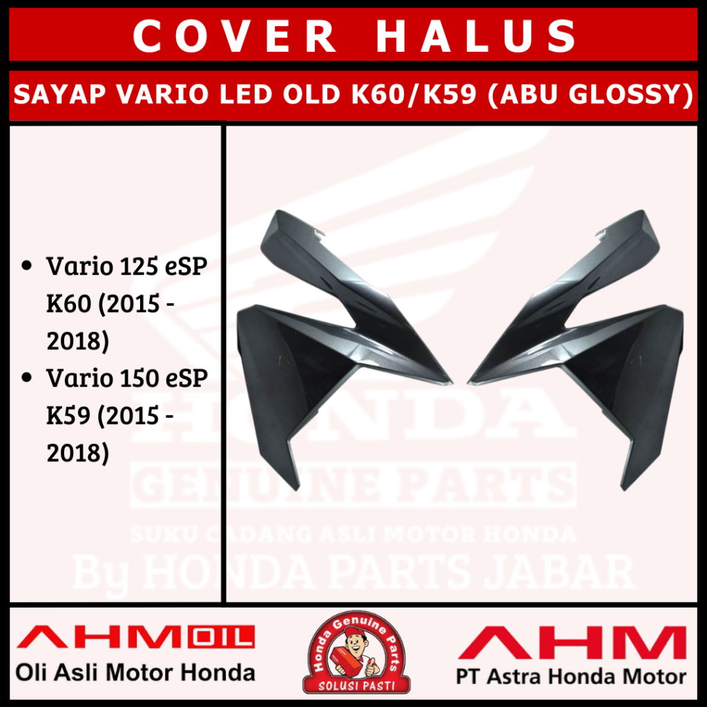 Cover Sayap Vario125/150 Led Old 2015-2018 K60/K59 (Abu/Hitam Metalik) 64501K59A10AFB 64601K59A10AFB