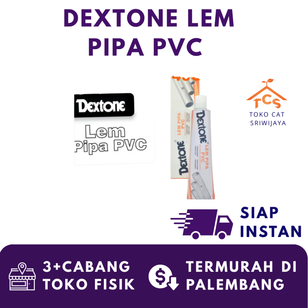 DEXTONE LEM PIPA PVC 40 GRAM BISA DIGUNAKAN DALAM AIR
